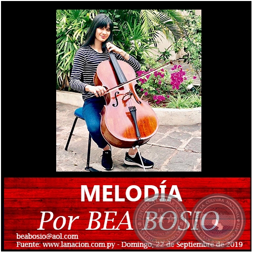 MELODÍA - Por BEA BOSIO - Domingo, 22 de Septiembre de 2019